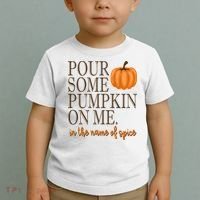 Pour Some Pumpkin On Me In The Name Of Spice Funny Fall Toddler T-Shirt thumb 2