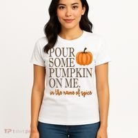 Pour Some Pumpkin On Me In The Name Of Spice Funny Fall Women's T-Shirt thumb 4