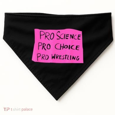 Pro Science Pro Choice Pro Wrestling USA-Made Doggie Bandana