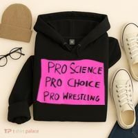 Pro Science Pro Choice Pro Wrestling Hoodie thumb 4
