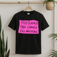Pro Science Pro Choice Pro Wrestling T-Shirt thumb 2