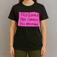Pro Science Pro Choice Pro Wrestling T-Shirt thumb 4