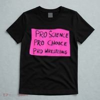 Pro Science Pro Choice Pro Wrestling T-Shirt thumb 5