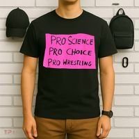Pro Science Pro Choice Pro Wrestling T-Shirt thumb 6