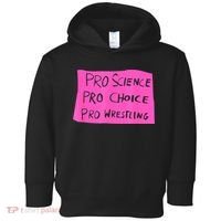 Pro Science Pro Choice Pro Wrestling Toddler Hoodie thumb 0