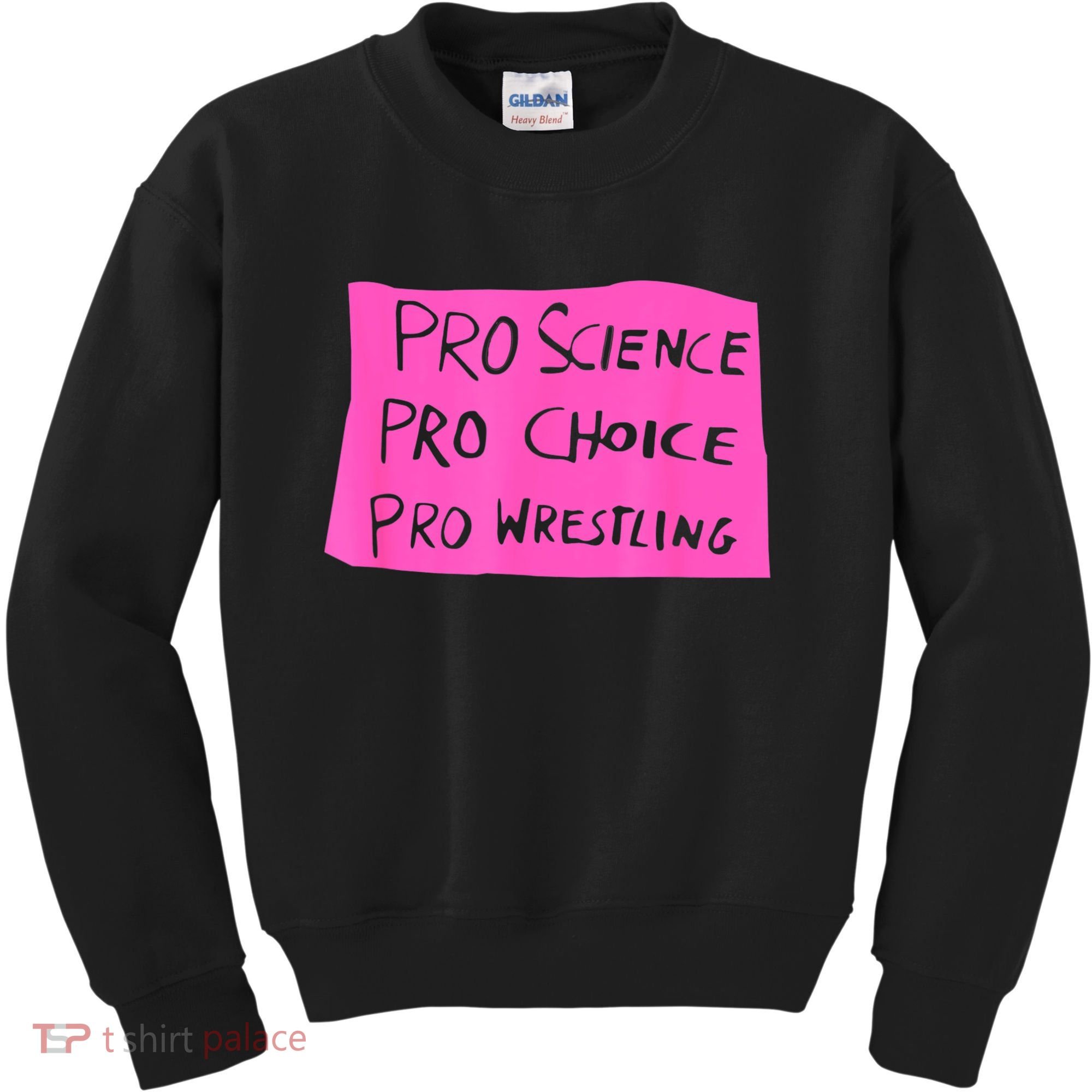 Pro Science Pro Choice Pro Wrestling Kids Sweatshirt