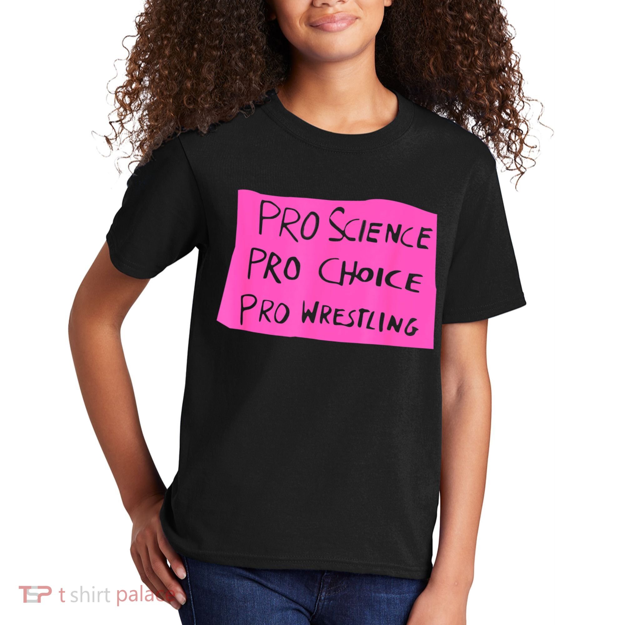 Pro Science Pro Choice Pro Wrestling Kids T-Shirt