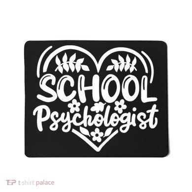 Psychologist School Psychologist Counselor Mousepad