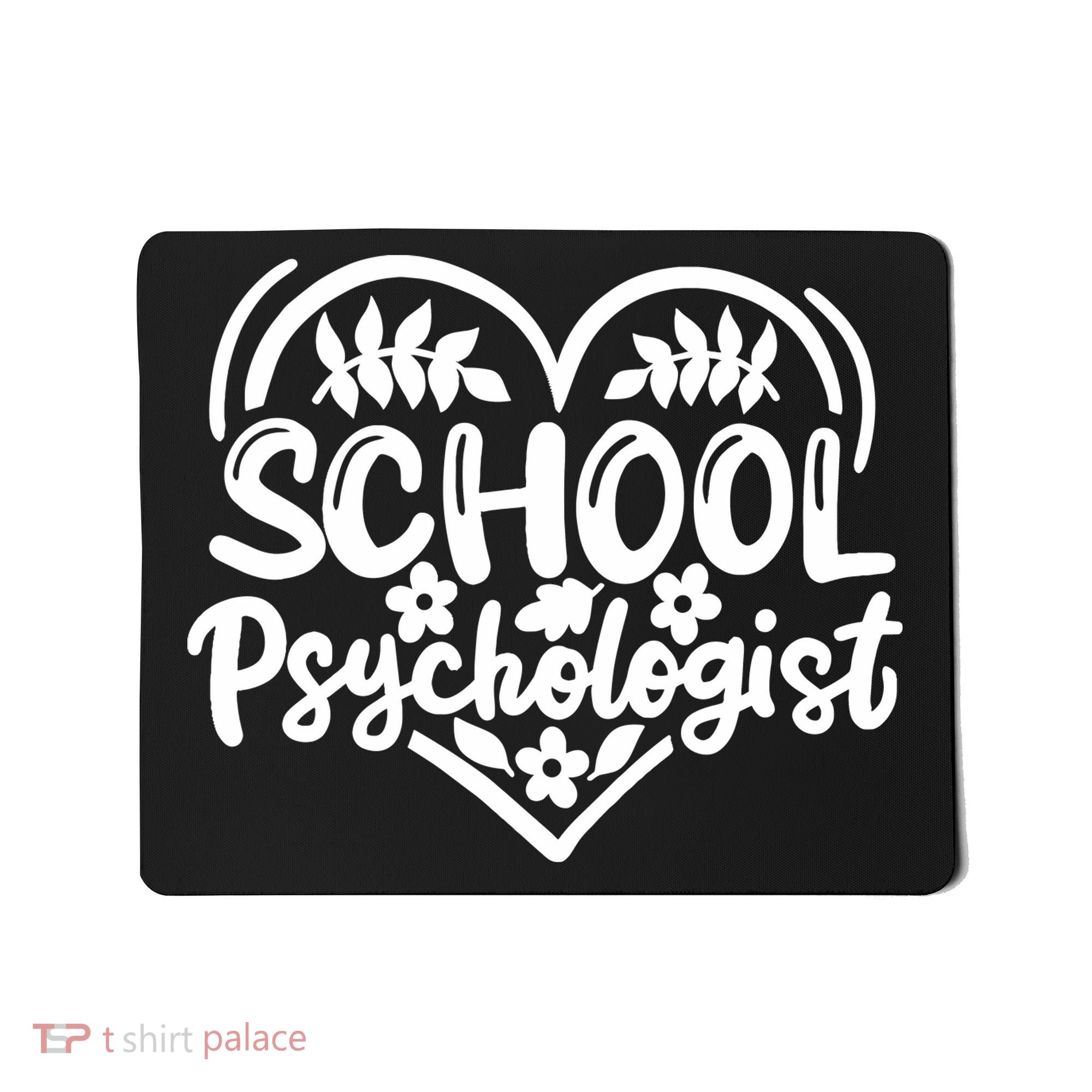 Psychologist School Psychologist Counselor Mousepad
