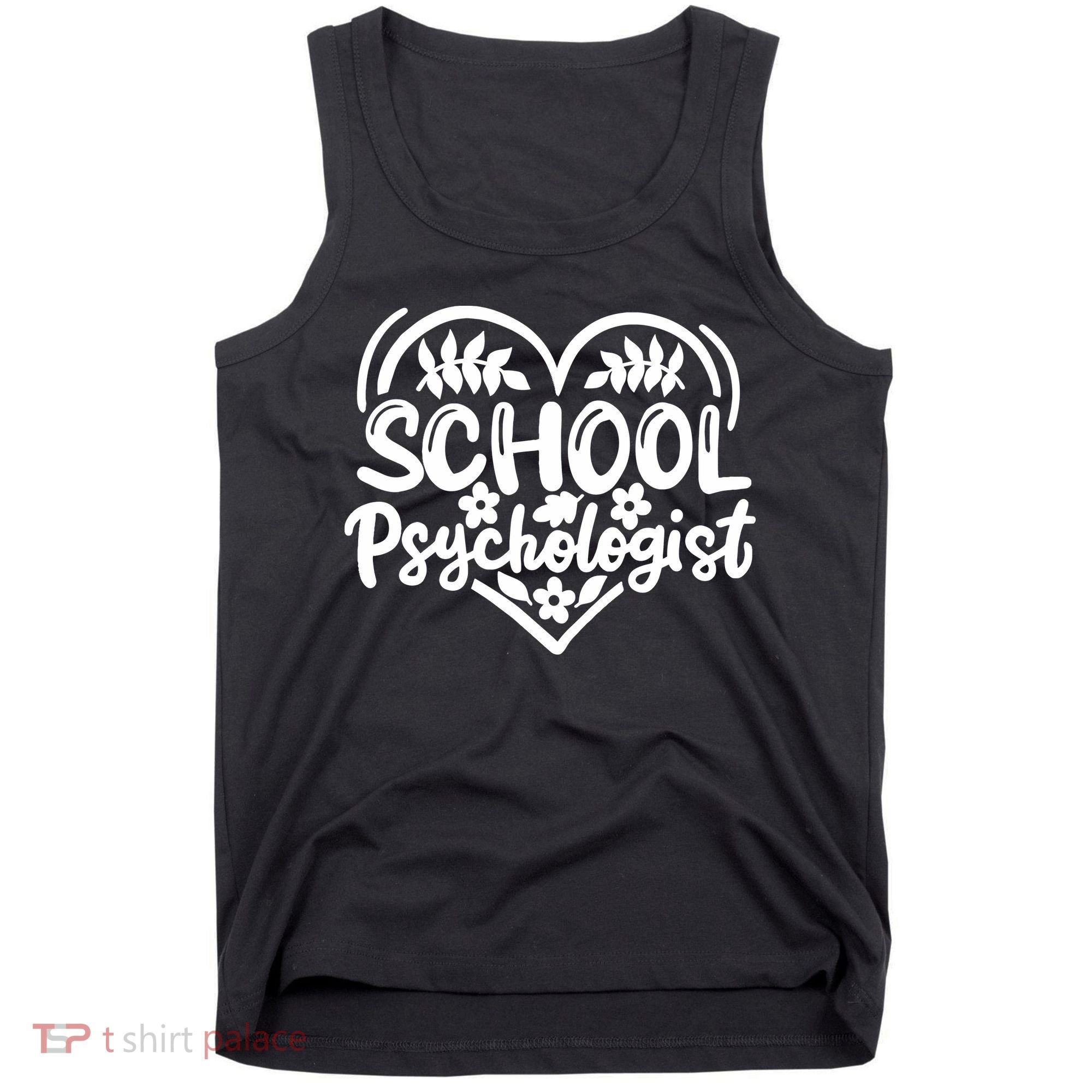 Psychologist School Psychologist Counselor Tank Top