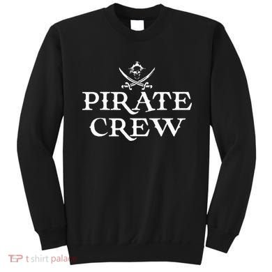 Pirate Squad Pirate Crew Sweatshirt
