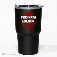 Problem Solved Tumbler thumb 0