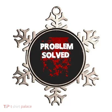 Problem Solved Ornament