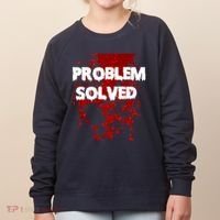 Problem Solved Women's Sweatshirt thumb 0