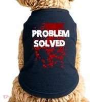 Problem Solved Doggie Tank thumb 0