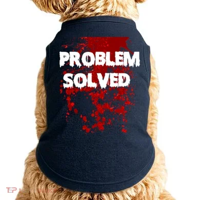 Problem Solved Doggie Tank