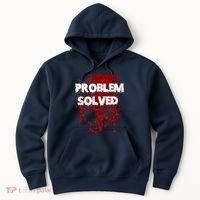Problem Solved Hoodie thumb 0