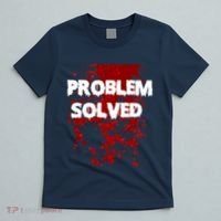 Problem Solved T-Shirt thumb 5