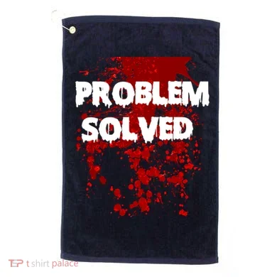 Problem Solved Golf Towel