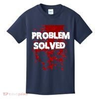 Problem Solved Kids T-Shirt thumb 0