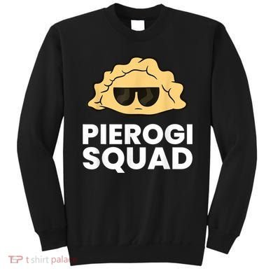 Pierogi Squad Poland Pierogi Sweatshirt