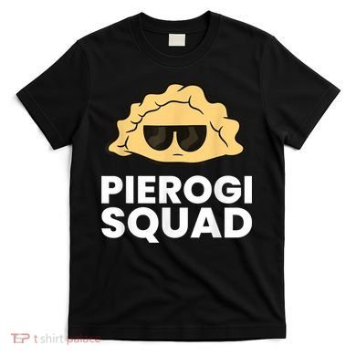 Pierogi Squad Poland Pierogi T-Shirt