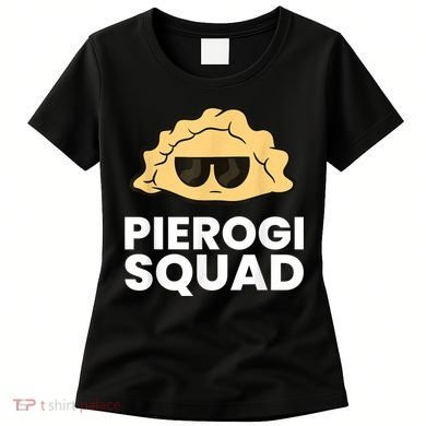 Pierogi Squad Poland Pierogi Women's T-Shirt