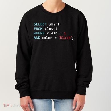 Programmer SQL Query Geek Database Coding Women's Sweatshirt