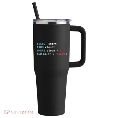 Programmer SQL Query Geek Database Coding 40oz Vacuum Insulated Stainless Steel Travel Tumbler