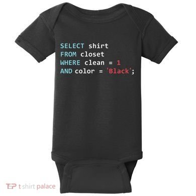 Programmer SQL Query Geek Database Coding Baby Bodysuit
