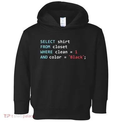 Programmer SQL Query Geek Database Coding Toddler Hoodie