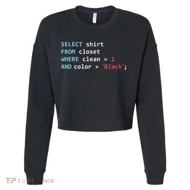Programmer SQL Query Geek Database Coding Cropped Pullover Crew