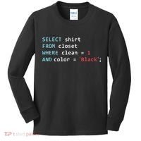 Programmer SQL Query Geek Database Coding Kids Long Sleeve Shirt thumb 0