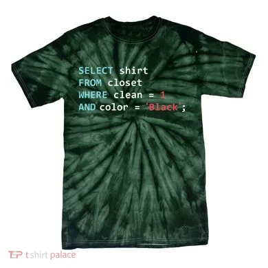 Programmer SQL Query Geek Database Coding Tie-Dye T-Shirt
