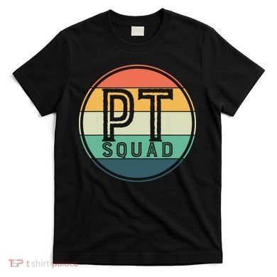 PT Squad Retro Physical Therapy T-Shirt