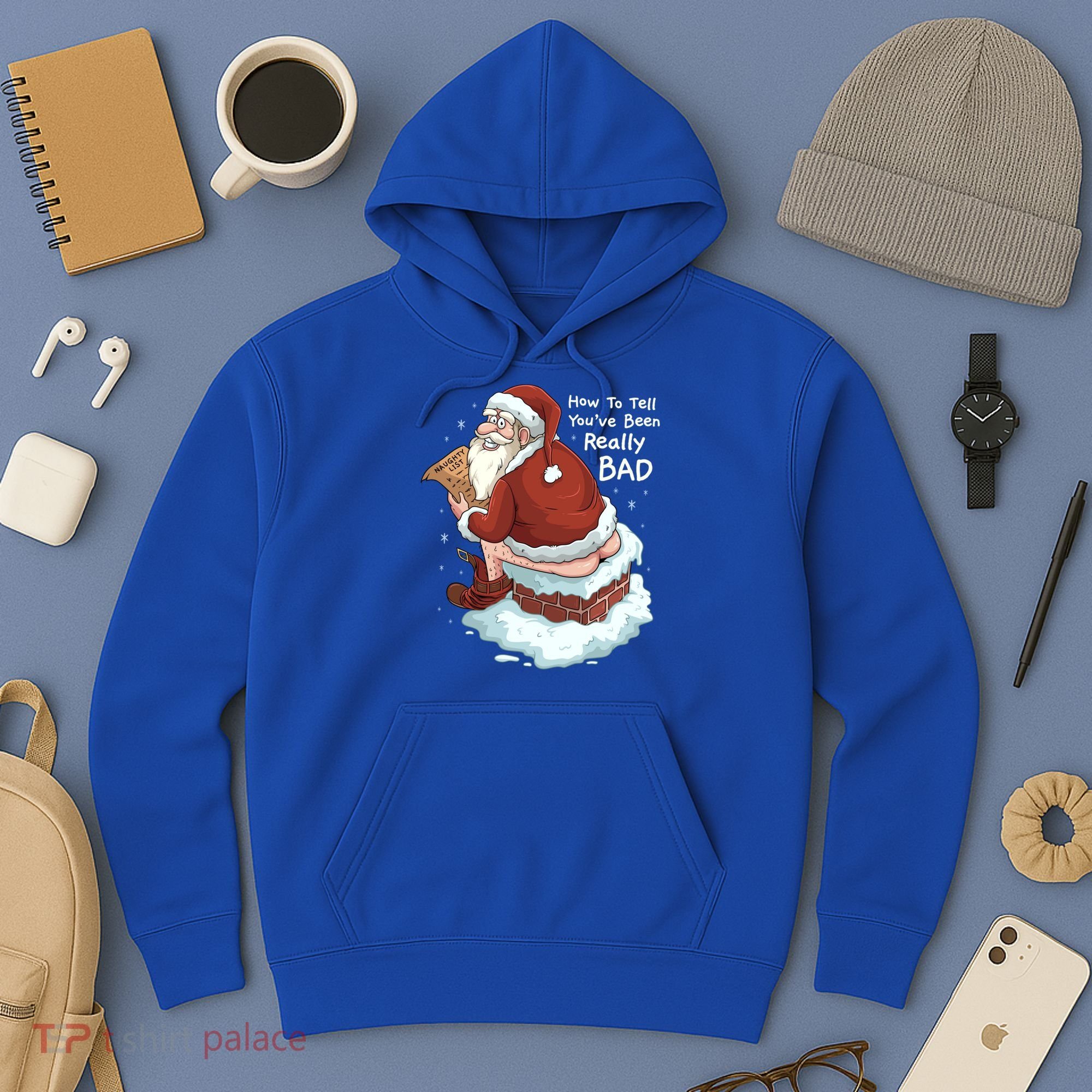 Pooping Santa Really Bad Naughty List Gift Christmas Meaningful Gift Hoodie