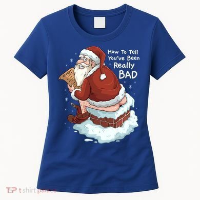 Pooping Santa Really Bad Naughty List Gift Christmas Meaningful Gift Women's T-Shirt