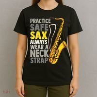 Practice Safe Sax Funny Saxophone Player Jazz Musician Gift T-Shirt thumb 4