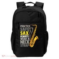 Practice Safe Sax Funny Saxophone Player Jazz Musician Gift Backpack thumb 0