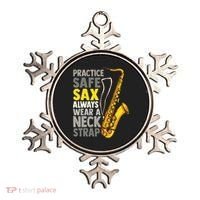 Practice Safe Sax Funny Saxophone Player Jazz Musician Gift Ornament thumb 0