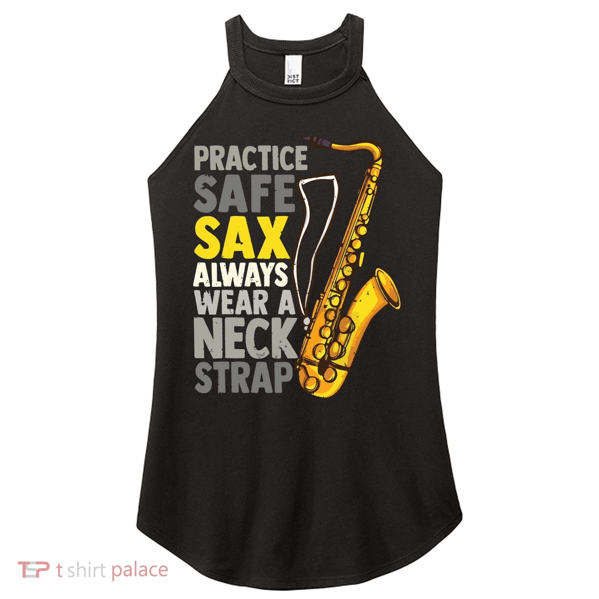 Practice Safe Sax Funny Saxophone Player Jazz Musician Gift Women's Perfect Tri Rocker Tank