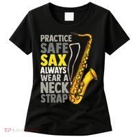 Practice Safe Sax Funny Saxophone Player Jazz Musician Gift Women's T-Shirt thumb 0