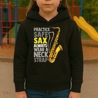Practice Safe Sax Funny Saxophone Player Jazz Musician Gift Kids Hoodie thumb 3