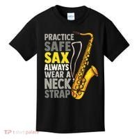 Practice Safe Sax Funny Saxophone Player Jazz Musician Gift Kids T-Shirt thumb 0