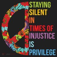 Peace Staying Silent In Times Of Injustice Is Privilege Women's Sweatshirt thumb 2
