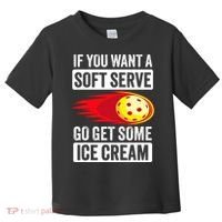 Pickleball Soft Serve Ice Cream Funny Pickleball Toddler T-Shirt thumb 0