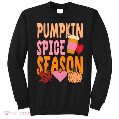 Pumpkin Spice Season Sweatshirt