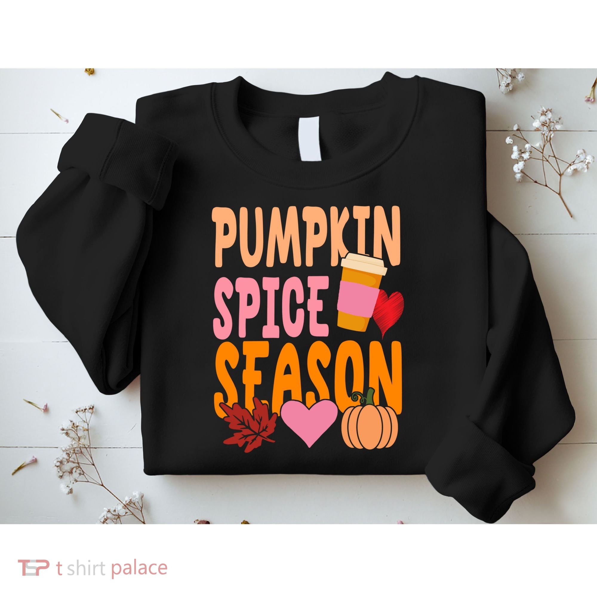 Pumpkin Spice Season Sweatshirt