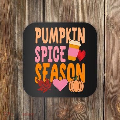 Pumpkin Spice Season Coaster