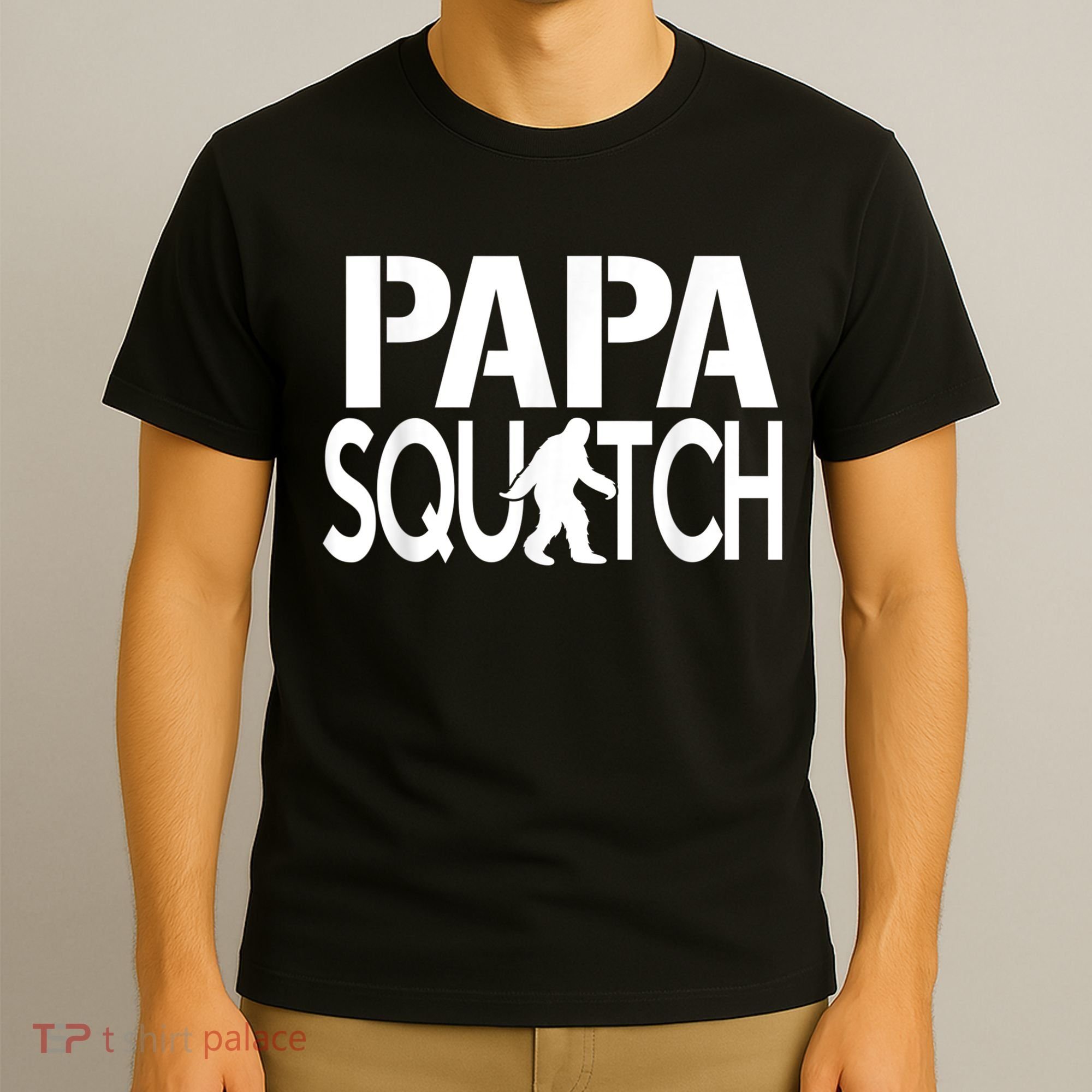 Papa Squatch Shirt Gifts For Dad Sasquatch Bigfoot T-Shirt